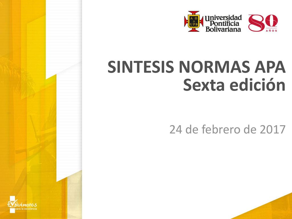 SINTESIS NORMAS APA Sexta edición 24 de febrero de 2017