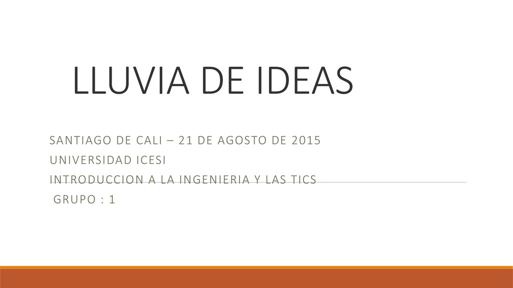 LLUVIA DE IDEAS SANTIAGO DE CALI – 21 DE AGOSTO DE 2015