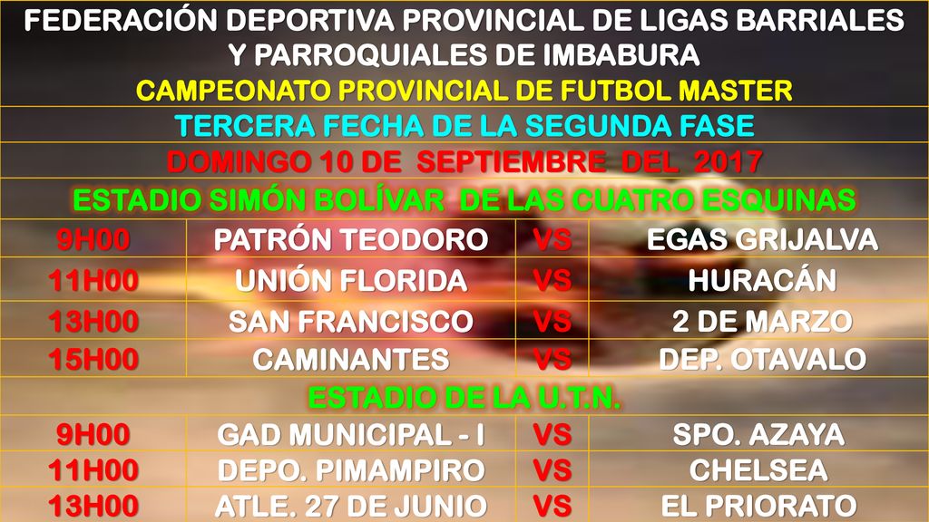 TERCERA FECHA DE LA SEGUNDA FASE DOMINGO 10 DE SEPTIEMBRE DEL 2017