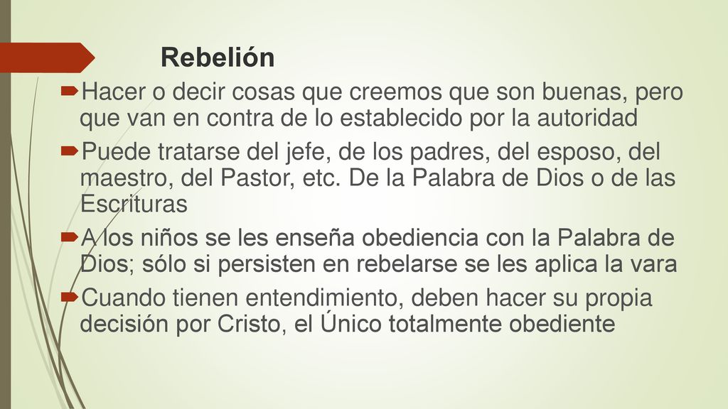 Rebelión Hacer o decir cosas que creemos que son buenas, pero que van en contra de lo establecido por la autoridad.