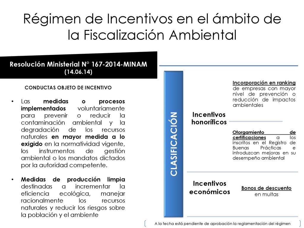 Régimen de Incentivos en el ámbito de la Fiscalización Ambiental