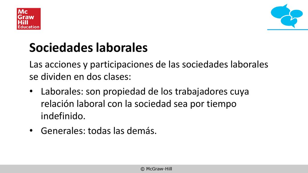 Sociedades laborales Las acciones y participaciones de las sociedades laborales se dividen en dos clases: