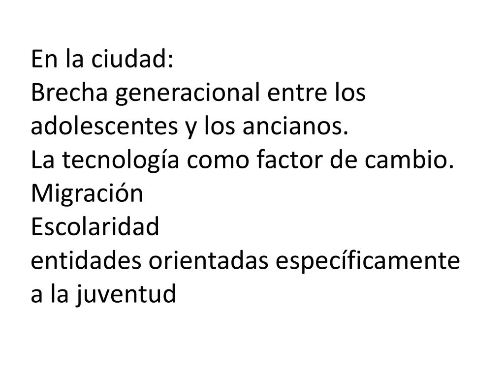 En la ciudad: Brecha generacional entre los adolescentes y los ancianos.