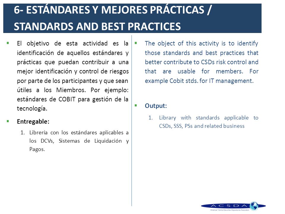 6- ESTÁNDARES Y MEJORES PRÁCTICAS / STANDARDS AND BEST PRACTICES