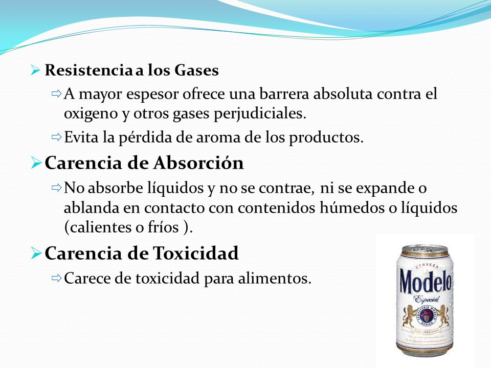 Carencia de Absorción Carencia de Toxicidad Resistencia a los Gases