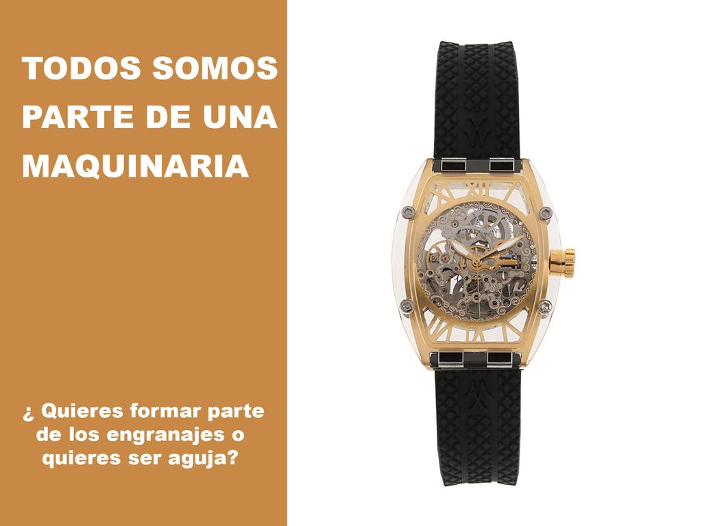 TODOS SOMOS PARTE DE UNA MAQUINARIA ¿ Quieres formar parte