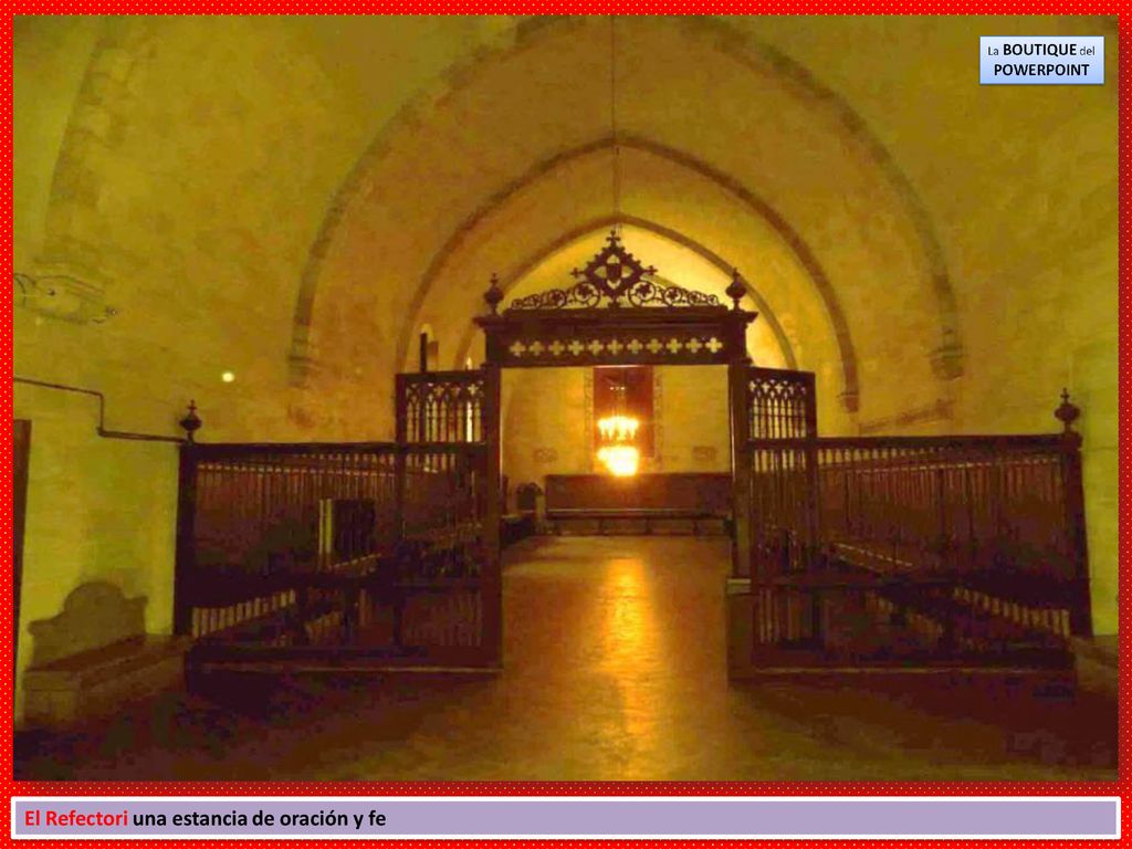 El Refectori una estancia de oración y fe