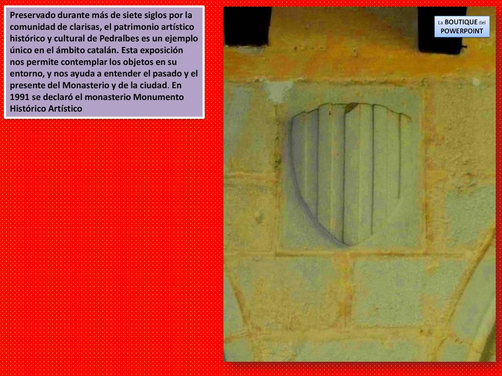Preservado durante más de siete siglos por la comunidad de clarisas, el patrimonio artístico histórico y cultural de Pedralbes es un ejemplo único en el ámbito catalán.
