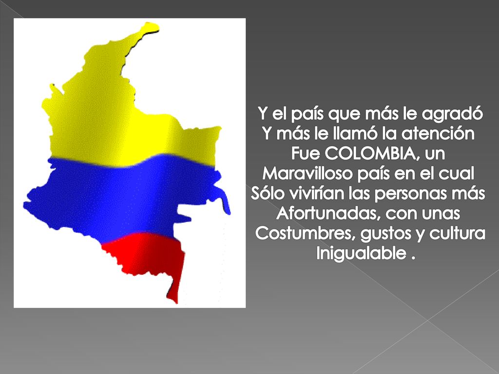 Y el país que más le agradó Y más le llamó la atención