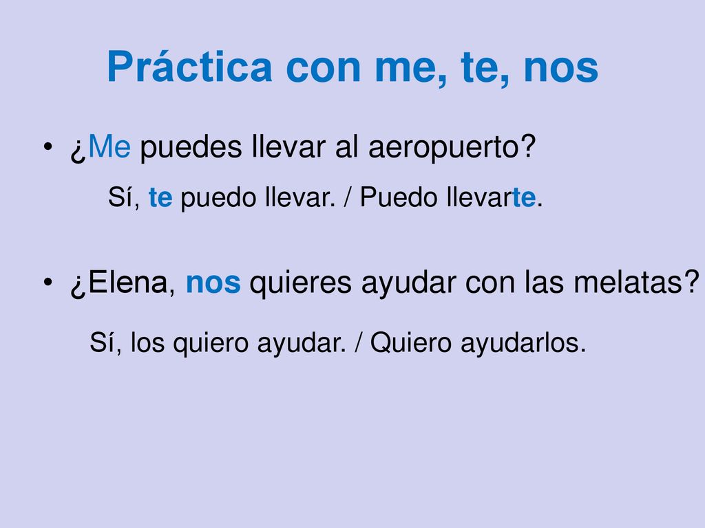 Práctica con me, te, nos ¿Me puedes llevar al aeropuerto