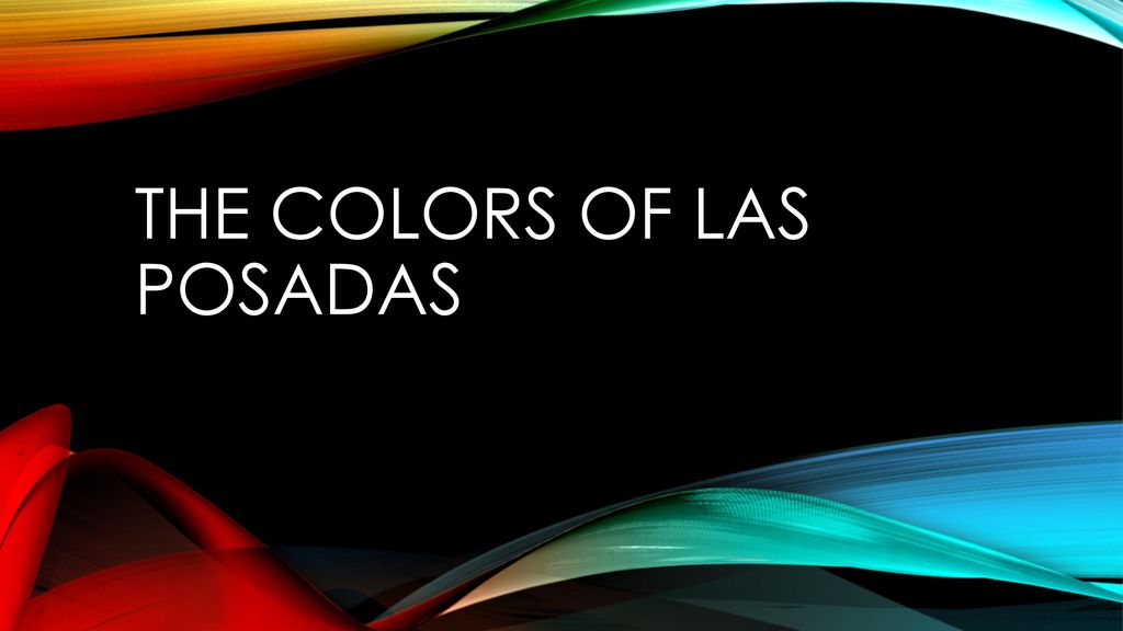 The Colors of las Posadas