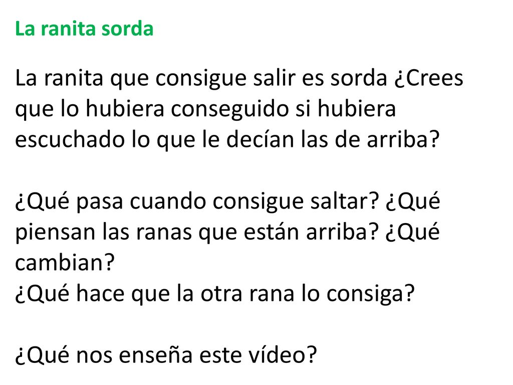 ¿Qué hace que la otra rana lo consiga ¿Qué nos enseña este vídeo