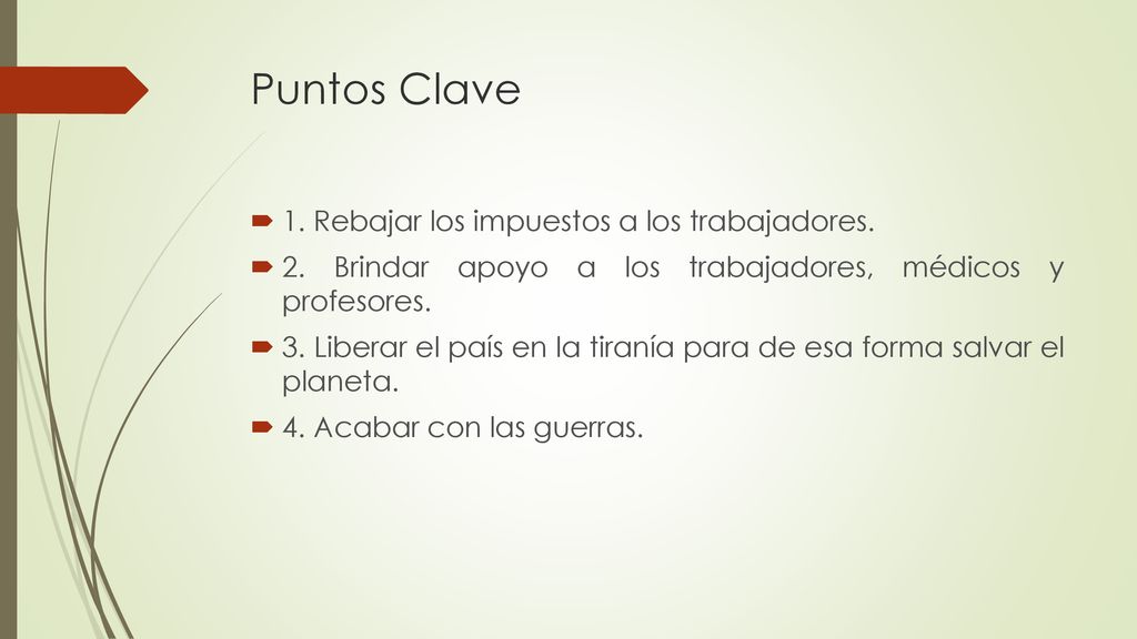 Puntos Clave 1. Rebajar los impuestos a los trabajadores.