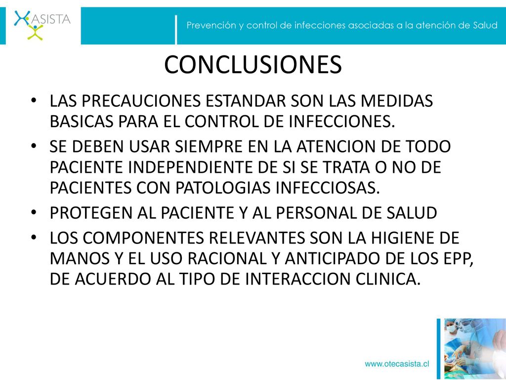 Prevención y control de infecciones asociadas a la atención de Salud