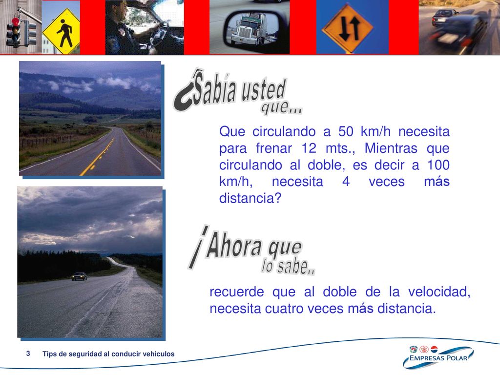 ¿ Sabía usted que... ¡ Ahora que lo sabe..