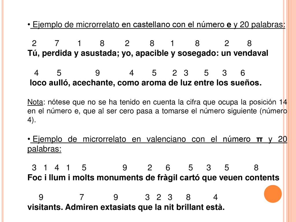 Ejemplo de microrrelato en castellano con el número e y 20 palabras: