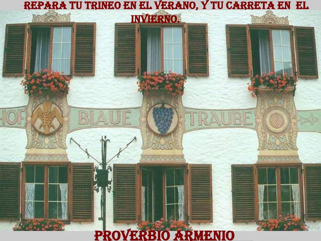 Repara tu trineo en el verano, y tu carreta en el invierno.