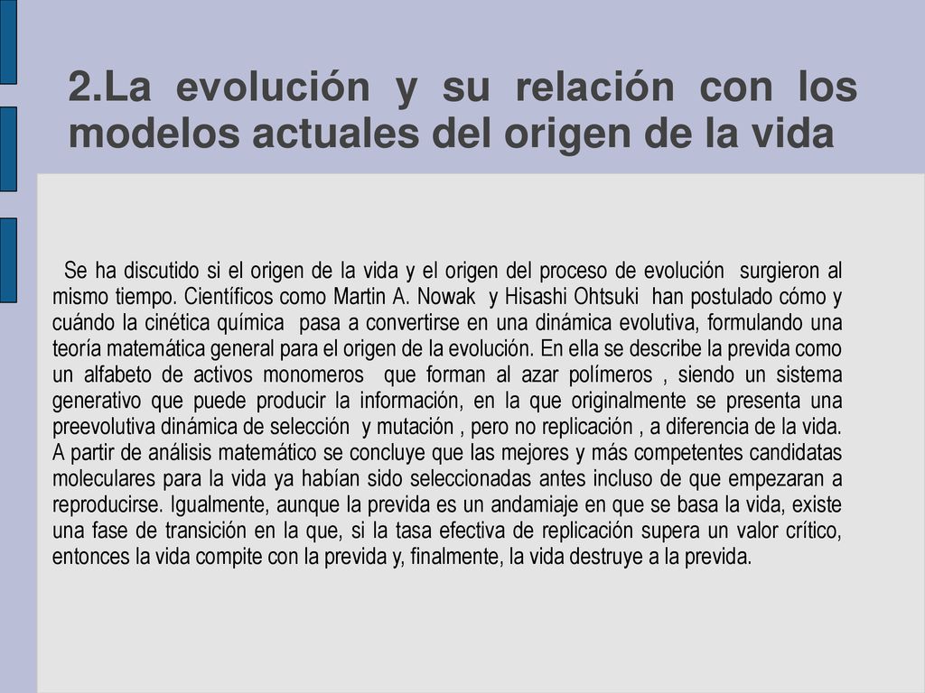2.La evolución y su relación con los modelos actuales del origen de la vida