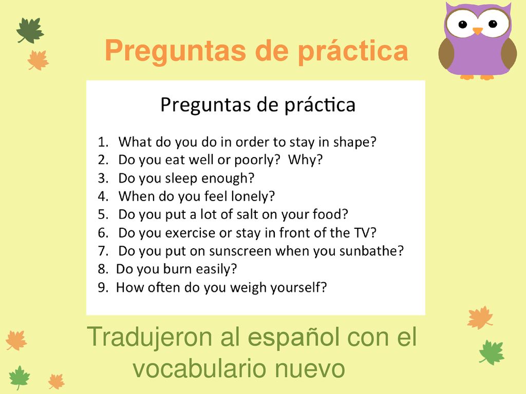 Preguntas de práctica Tradujeron al español con el vocabulario nuevo