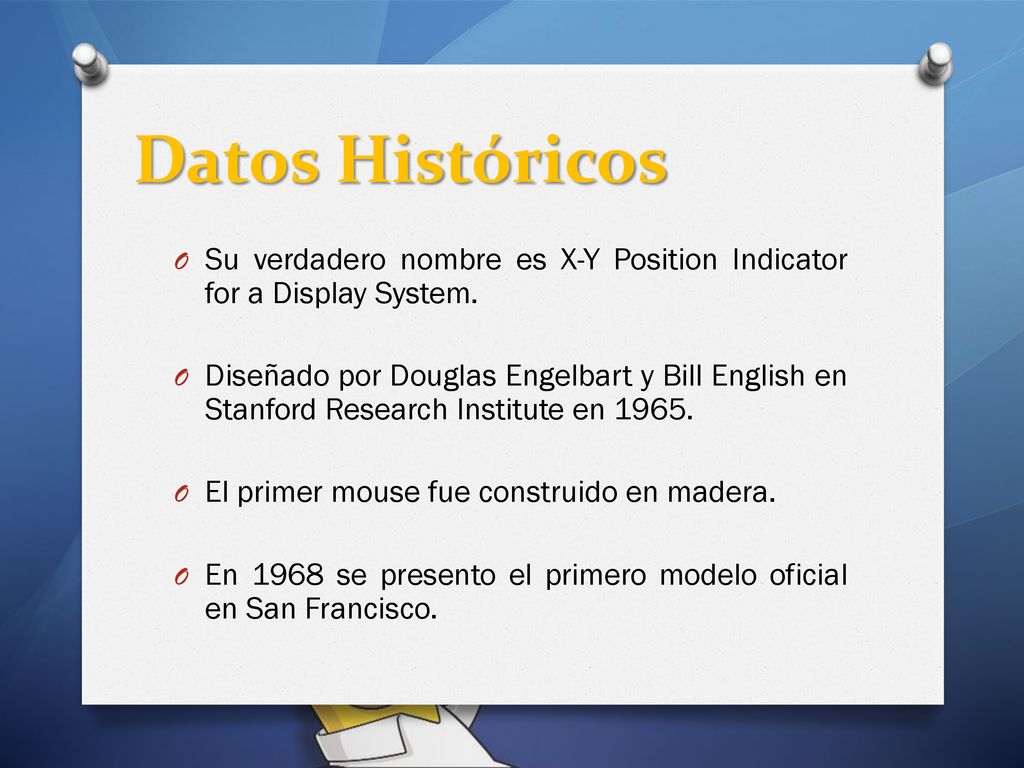 Datos Históricos Su verdadero nombre es X-Y Position Indicator for a Display System.