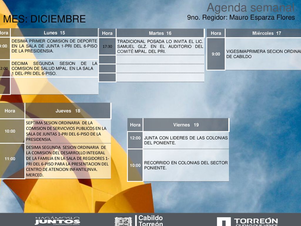 Agenda semanal MES: DICIEMBRE 9no. Regidor: Mauro Esparza Flores
