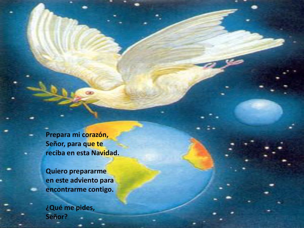 Prepara mi corazón, Señor, para que te. reciba en esta Navidad. Quiero prepararme. en este adviento para.