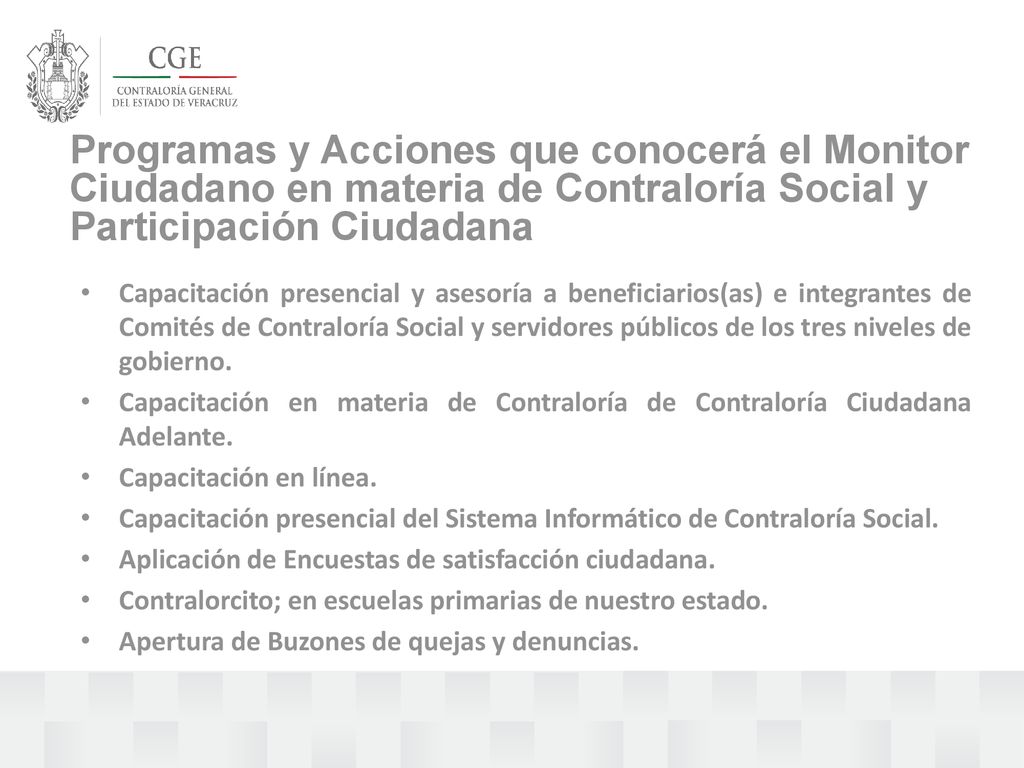 Programas y Acciones que conocerá el Monitor Ciudadano en materia de Contraloría Social y Participación Ciudadana