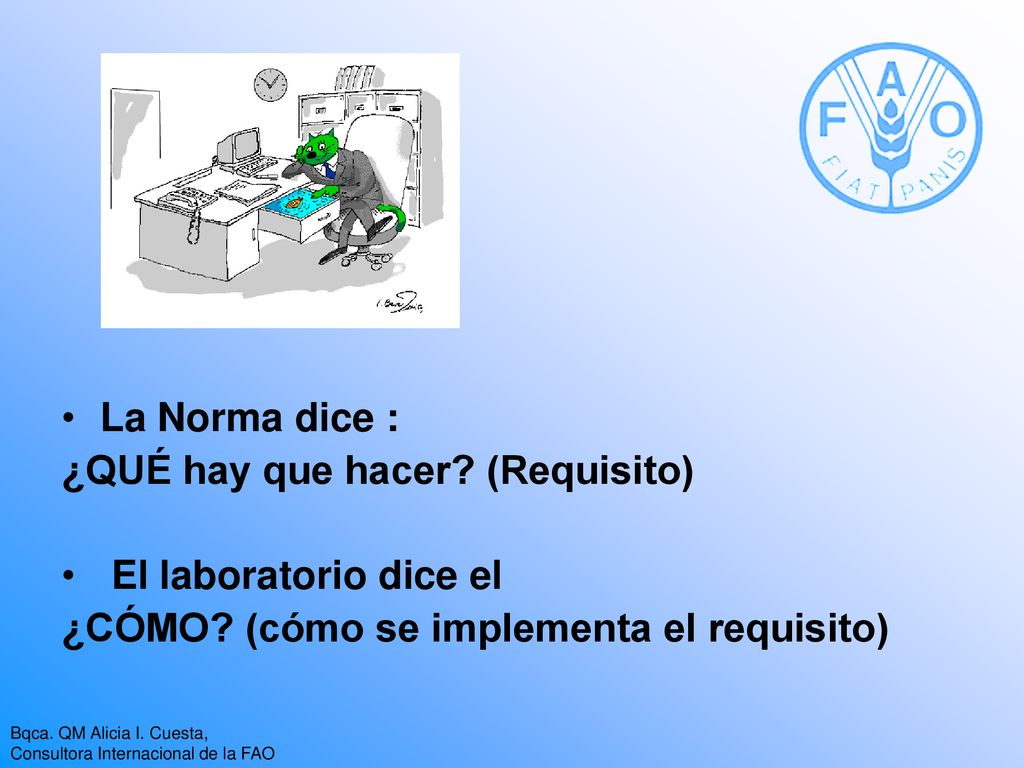 ¿QUÉ hay que hacer (Requisito) El laboratorio dice el