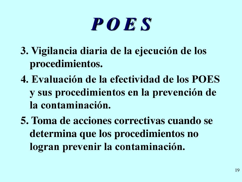 P O E S 3. Vigilancia diaria de la ejecución de los procedimientos.