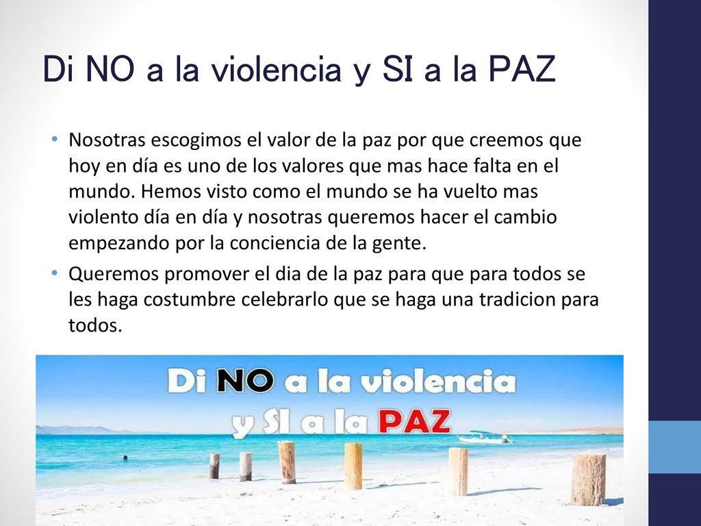 Di NO a la violencia y SI a la PAZ