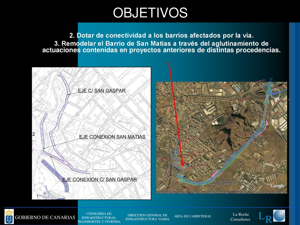 2. Dotar de conectividad a los barrios afectados por la vía.