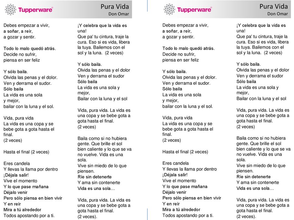 Pura Vida Pura Vida Don Omar Don Omar Debes empezar a vivir,