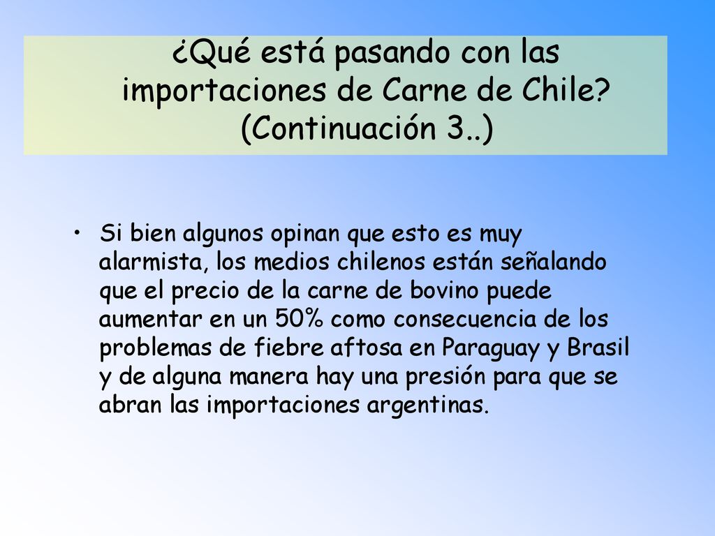 ¿Qué está pasando con las importaciones de Carne de Chile