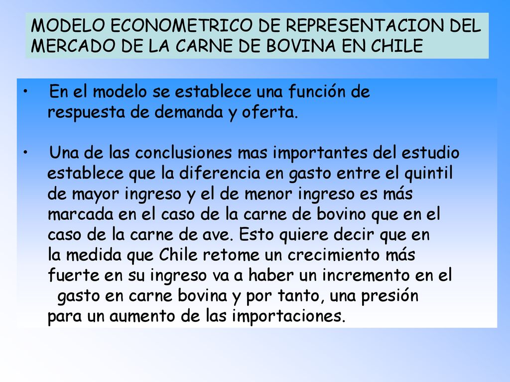 MODELO ECONOMETRICO DE REPRESENTACION DEL MERCADO DE LA CARNE DE BOVINA EN CHILE