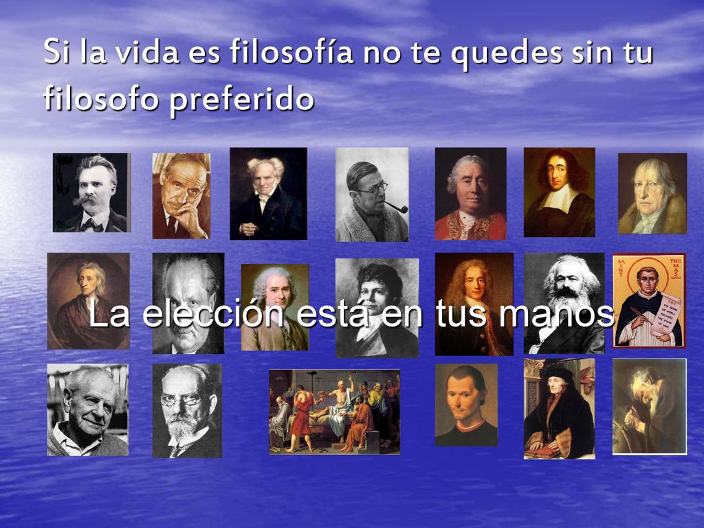 Si la vida es filosofía no te quedes sin tu filosofo preferido