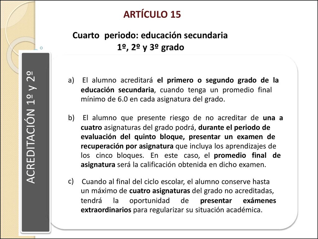 ACREDITACIÓN 1º y 2º ARTÍCULO 15 Cuarto periodo: educación secundaria