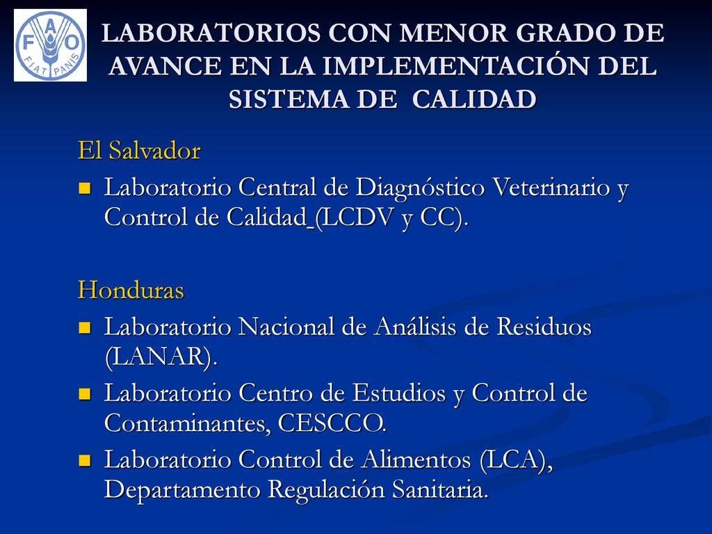 LABORATORIOS CON MENOR GRADO DE AVANCE EN LA IMPLEMENTACIÓN DEL SISTEMA DE CALIDAD