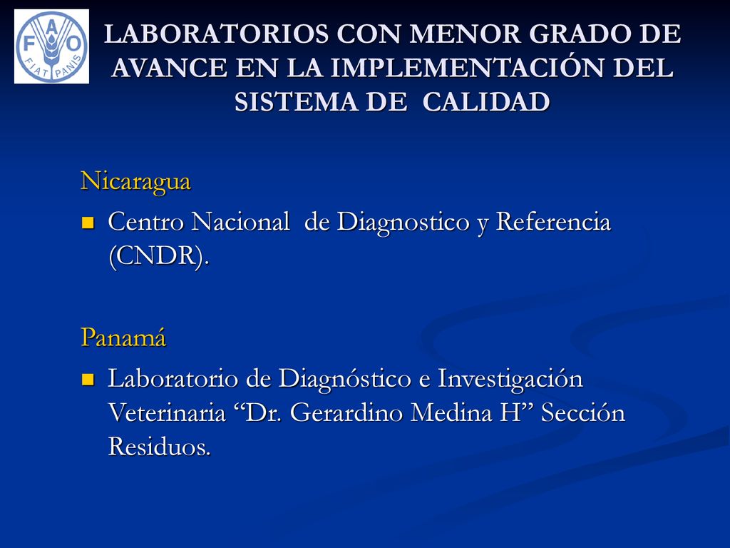 LABORATORIOS CON MENOR GRADO DE AVANCE EN LA IMPLEMENTACIÓN DEL SISTEMA DE CALIDAD