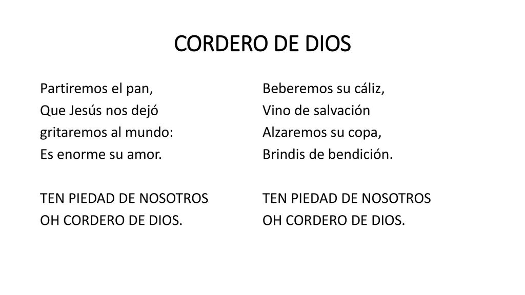 CORDERO DE DIOS Partiremos el pan, Beberemos su cáliz,