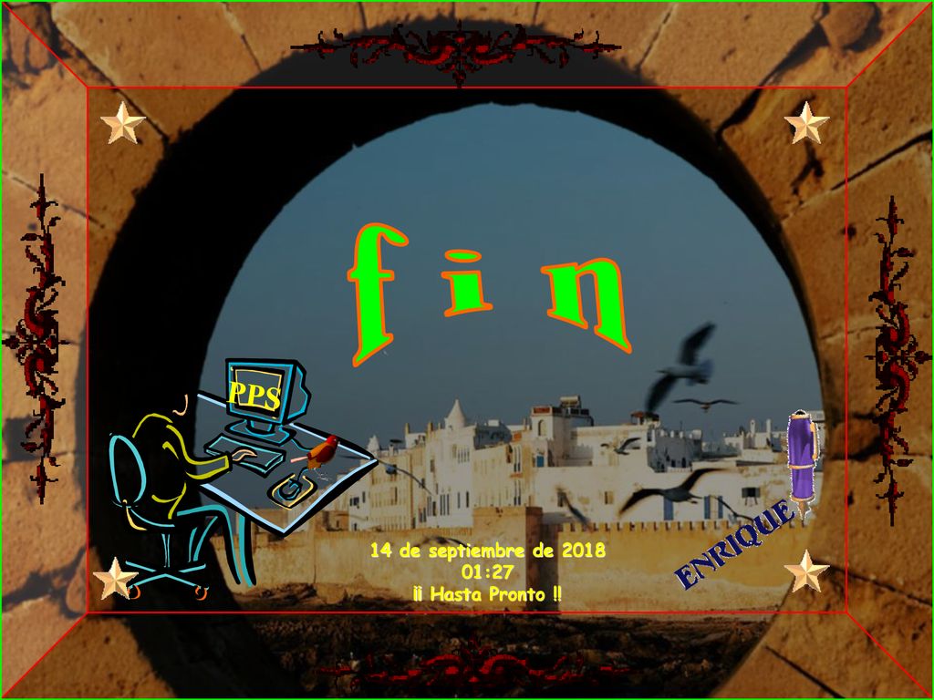 f i n PPS 14 de septiembre de :27 ¡¡ Hasta Pronto !!