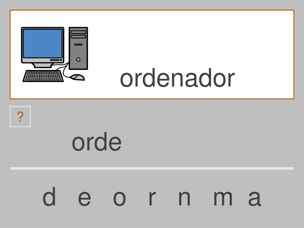 ordenador orde d e o r n m a