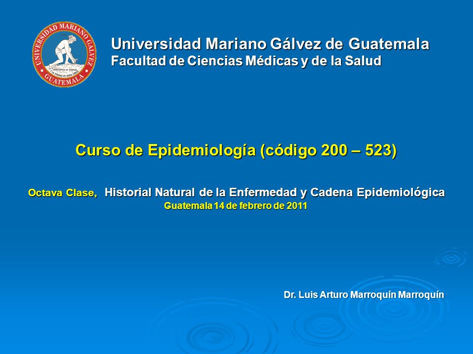 Universidad Mariano Gálvez de Guatemala Facultad de Ciencias Médicas y de la Salud