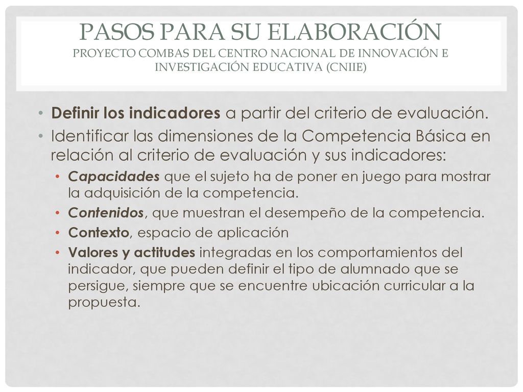 PASOS PARA SU ELABORACIÓN Proyecto COMBAS del Centro Nacional de Innovación e Investigación Educativa (cniie)