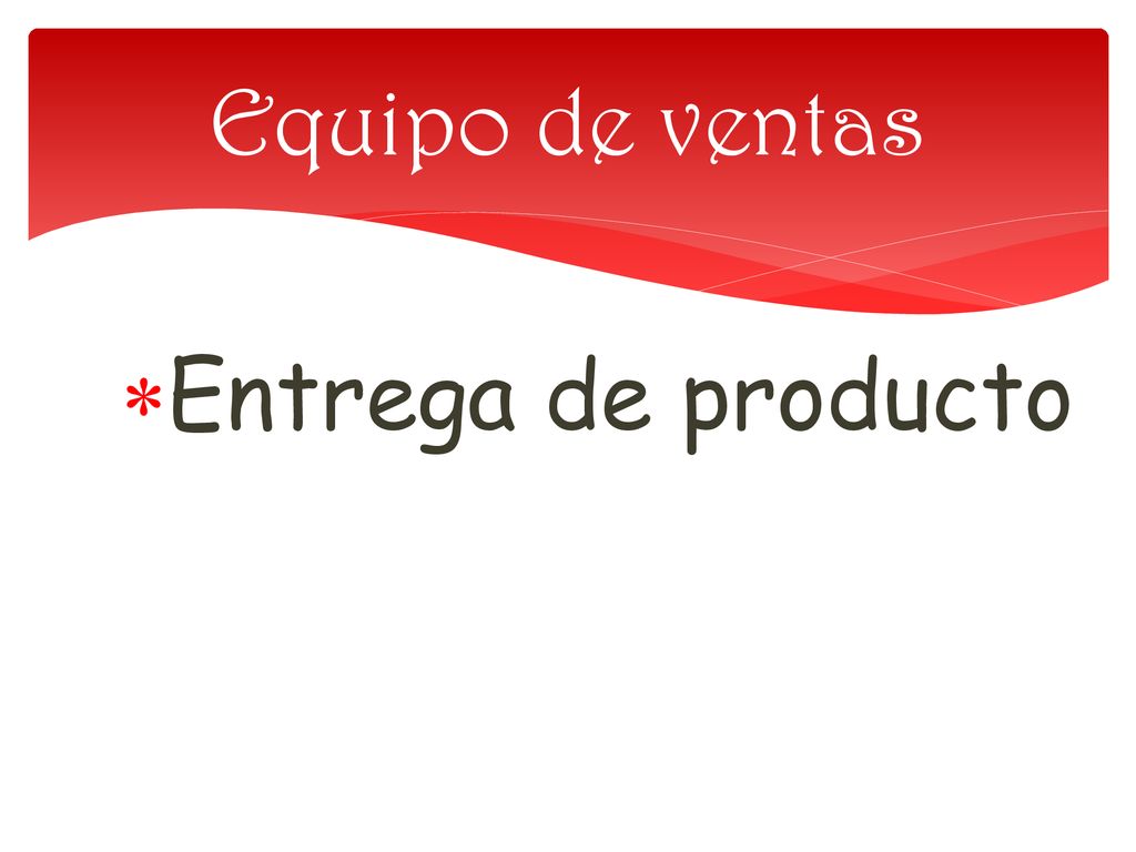 Equipo de ventas Entrega de producto