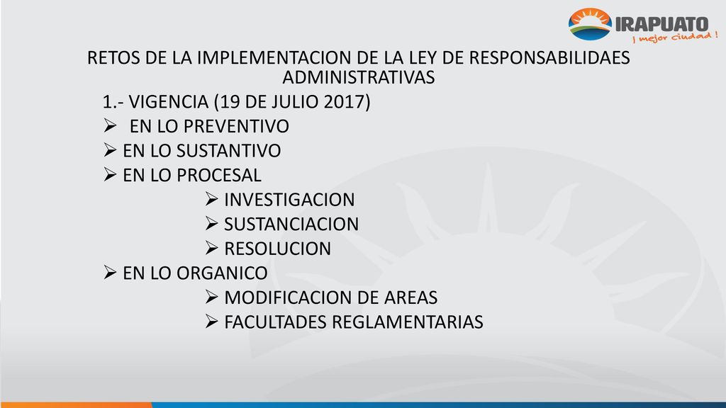 RETOS DE LA IMPLEMENTACION DE LA LEY DE RESPONSABILIDAES ADMINISTRATIVAS