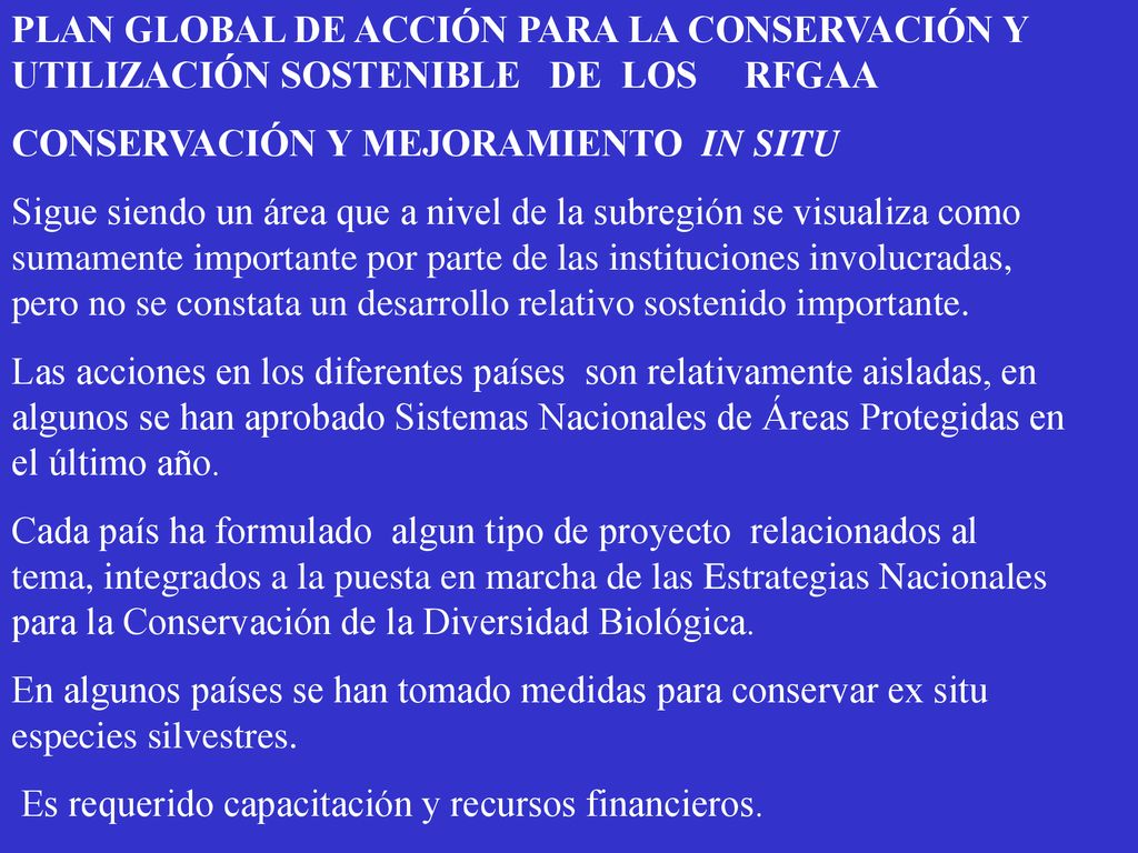 PLAN GLOBAL DE ACCIÓN PARA LA CONSERVACIÓN Y UTILIZACIÓN SOSTENIBLE DE LOS RFGAA