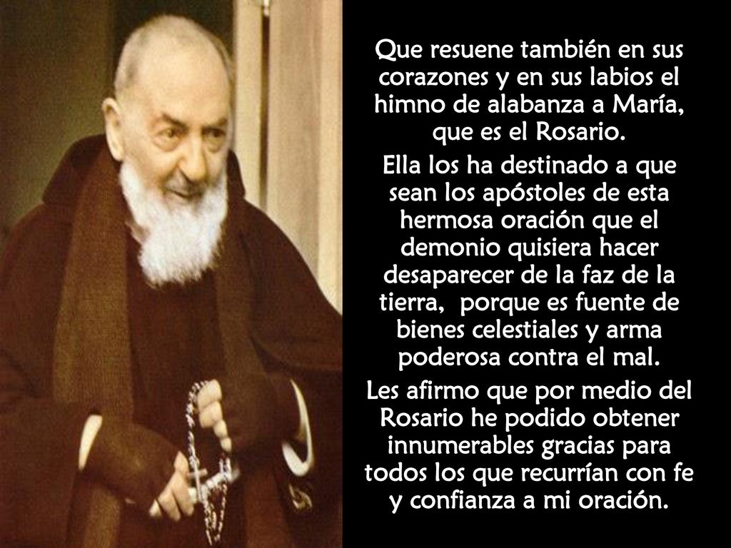 Que resuene también en sus corazones y en sus labios el himno de alabanza a María, que es el Rosario.