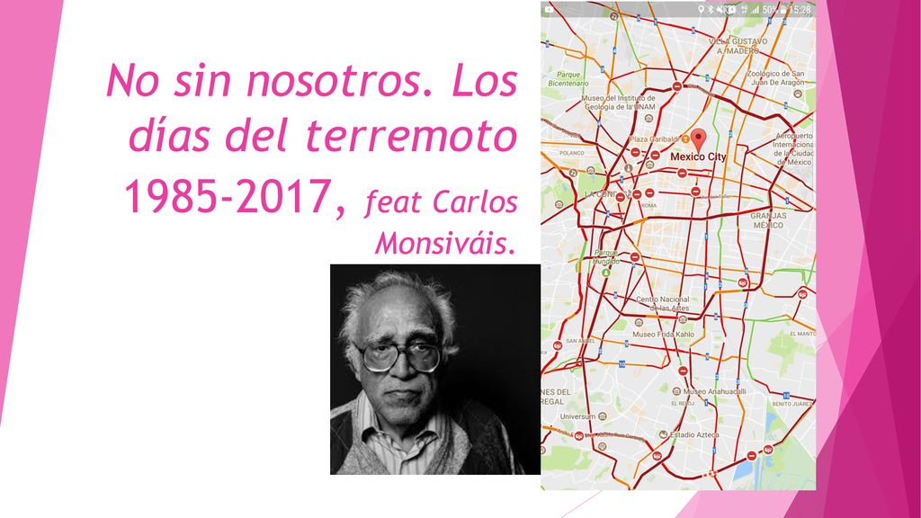 No sin nosotros. Los días del terremoto , feat Carlos Monsiváis.