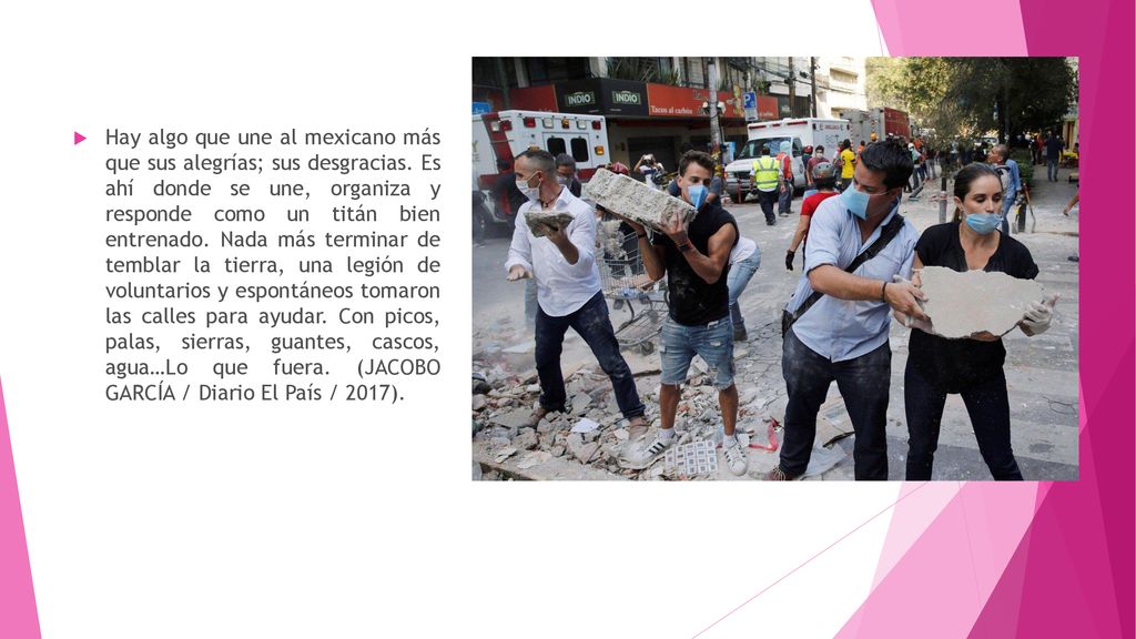 Hay algo que une al mexicano más que sus alegrías; sus desgracias