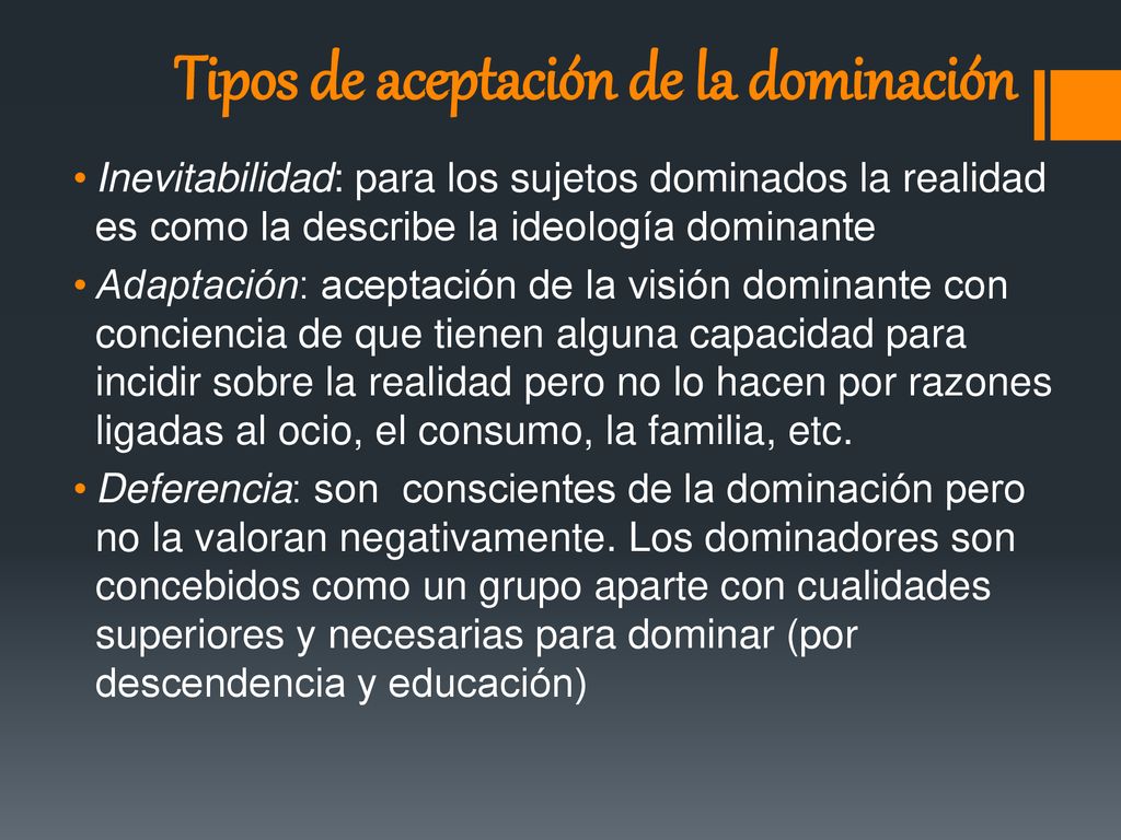 Tipos de aceptación de la dominación
